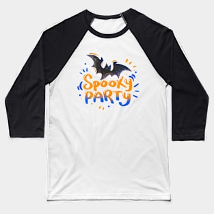 Spooky party Baseball T-Shirt